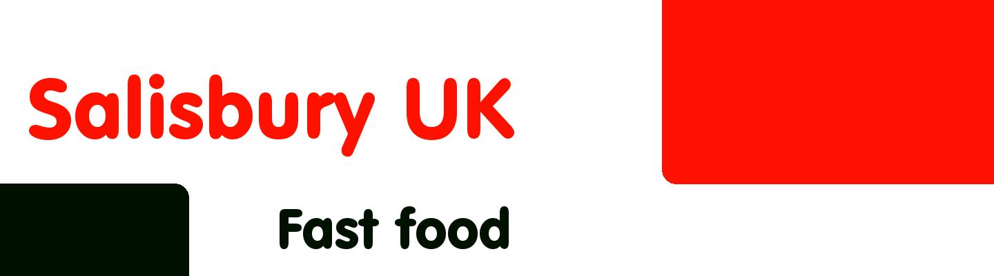 Best fast food in Salisbury UK - Rating & Reviews